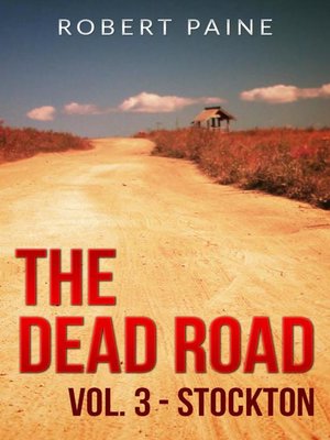 cover image of Volume 3--Stockton: The Dead Road, #3